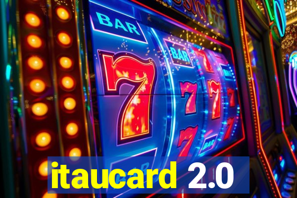 itaucard 2.0